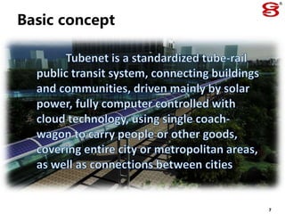 Tubenet transit system intro | PPTX