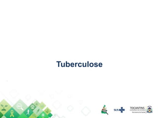 Tuberculose
 