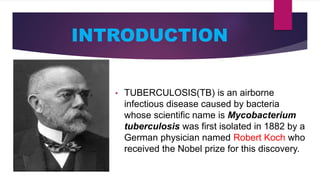 Tuberculosis Introduction.pdf Introduction ot Tuberculosis disease (TB) | PPTX