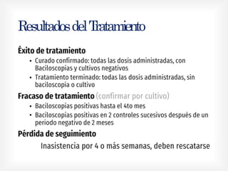 ResultadosdelTratamiento
•
•
•
•