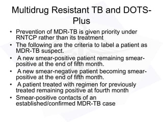 WHO and RNTCP guidelines - Tuberculosis management