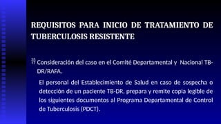 TUBERCULOSIS tratamiento fase sensible resistente actualizado.pptx