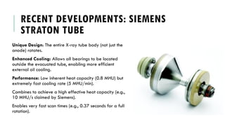 Type of TUBES used in Computed Tomography .pptx