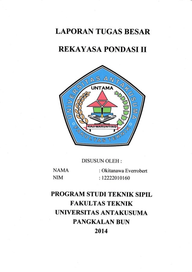 Laporan Tugas Besar Rekaysa Pondasi 2 Okitanawa Everrobert