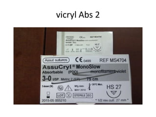 vicryl Abs 2
 