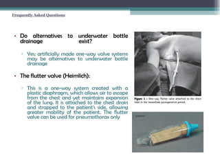 Flutter Valve System Tube Thoracostomy, Management | PPT