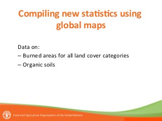Tubiello FAOSTAT available data and major gaps Nov 11 2014