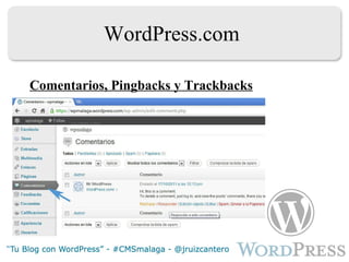 WordPress.com Comentarios, Pingbacks y Trackbacks 