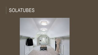 SOLATUBES
 