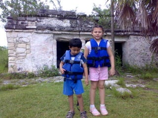 Esta es una fotito  de mis primos jejeje  son muy lindos