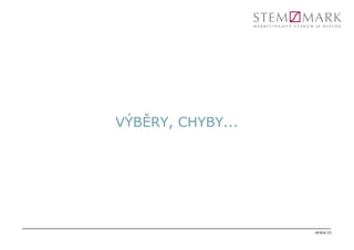 VÝBĚRY, CHYBY...




                   strana 23
 