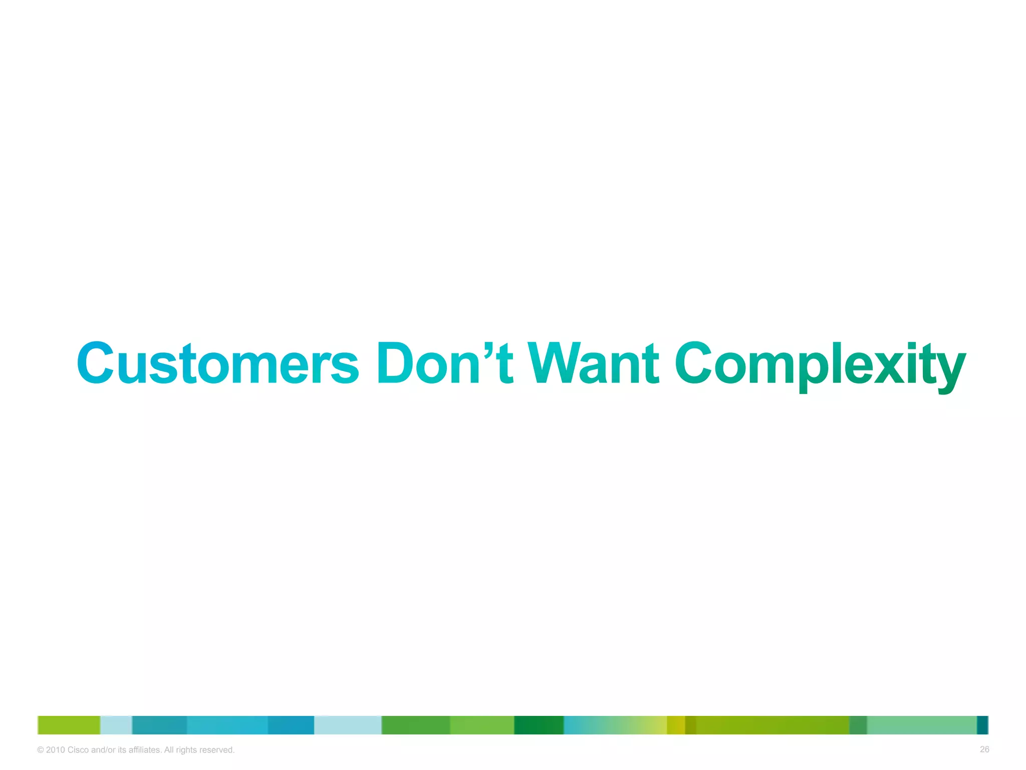 © 2010 Cisco and/or its affiliates. All rights reserved.   26
 