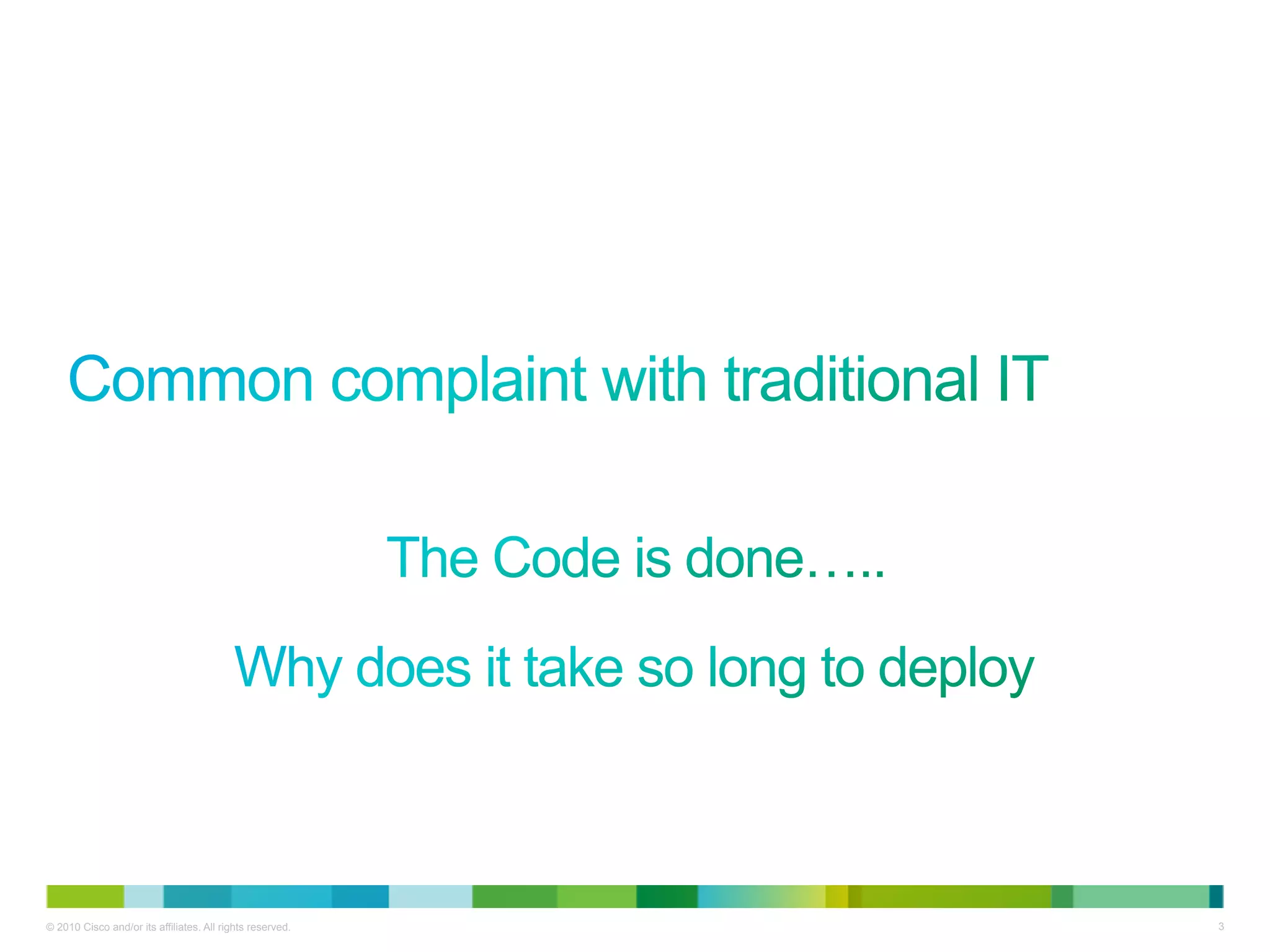 © 2010 Cisco and/or its affiliates. All rights reserved.   3
 