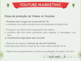 Youtube Marketing - Use a rede social para promover seus vídeos