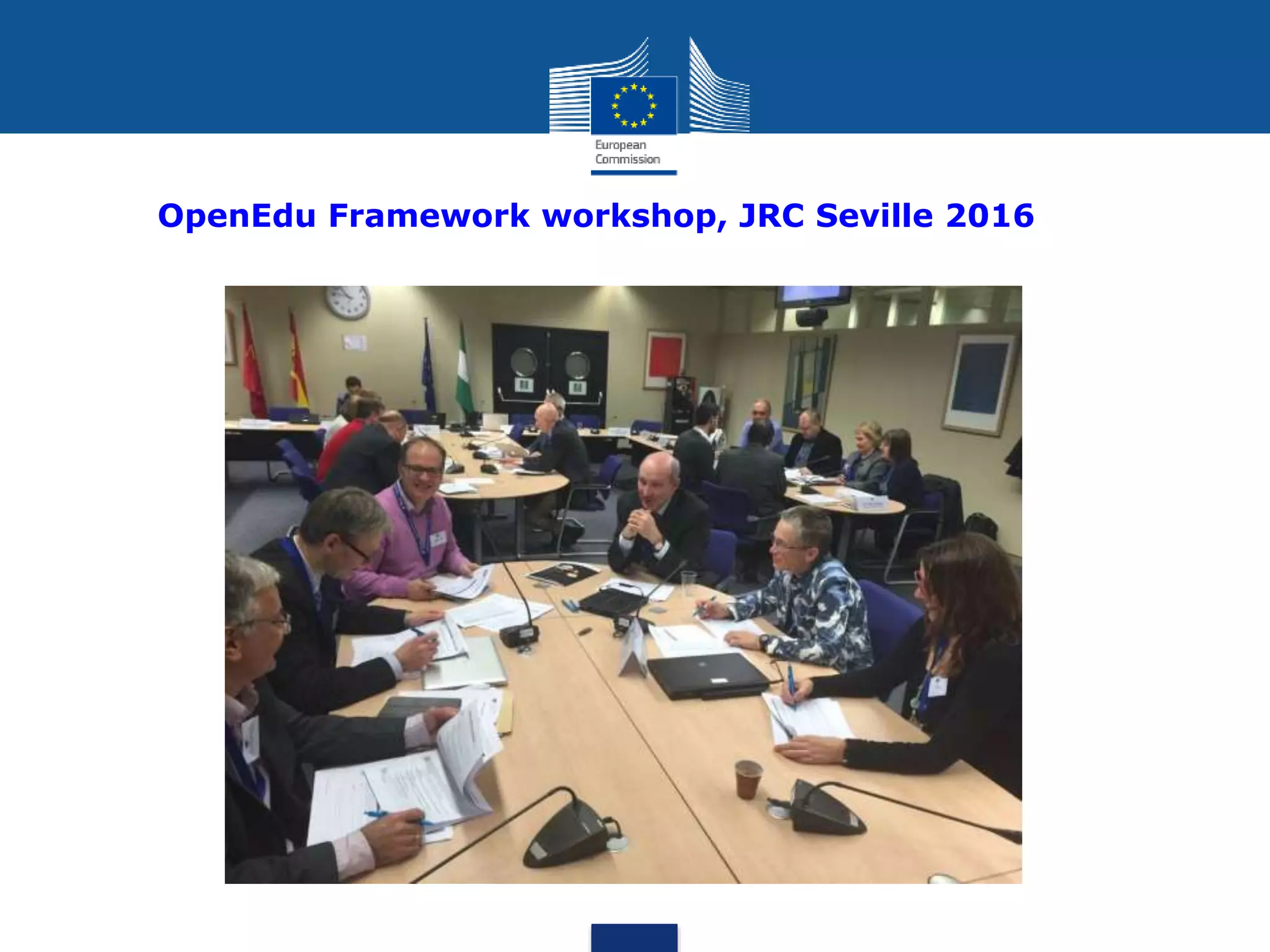 OpenEdu Framework workshop, JRC Seville 2016
 