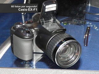 60 fotos por segundo! Casio EX-F1 