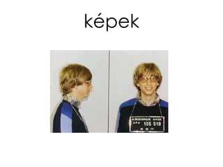 képek
 