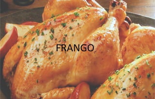FRANGO
 