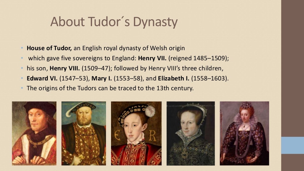 Tudor dynasty