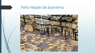 Feira Hippie de Ipanema
 
