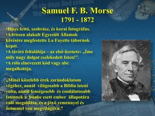 Kritizálta a római katolikus egyház dogmáit, amik nem voltak biblikusak, de hívő volt. Ő írta: „Úgy gondolom elsősorban, hogy Istennek tetsző kijelenteni, hogy a Szent Biblia soha nem beszél igazságtalanságot, ha helyesen van értelmezve”.
