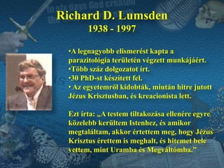 Protestáns hitéről számtalanszor tett bizonyságot.