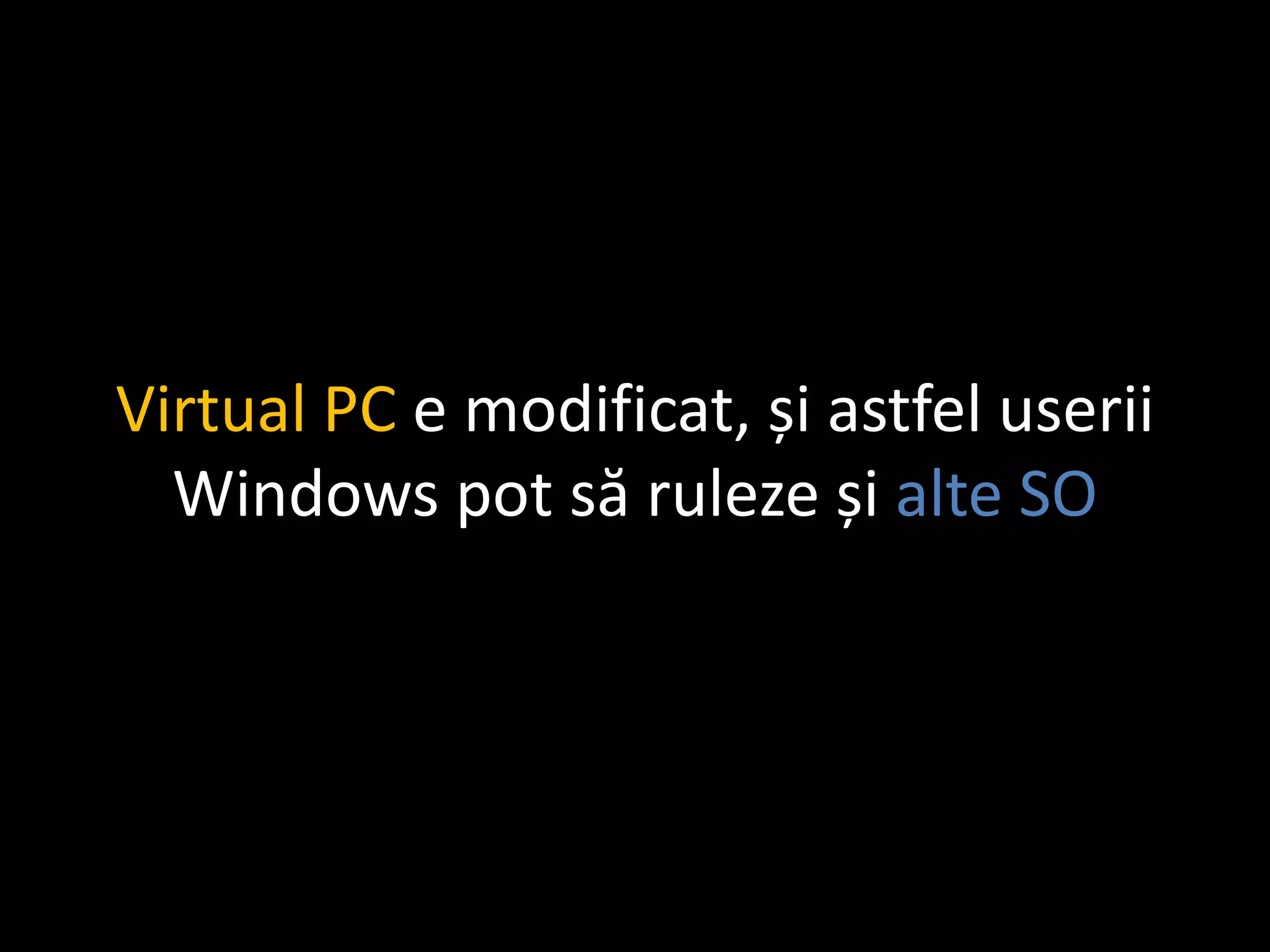 Virtualizare si SCVMM2008