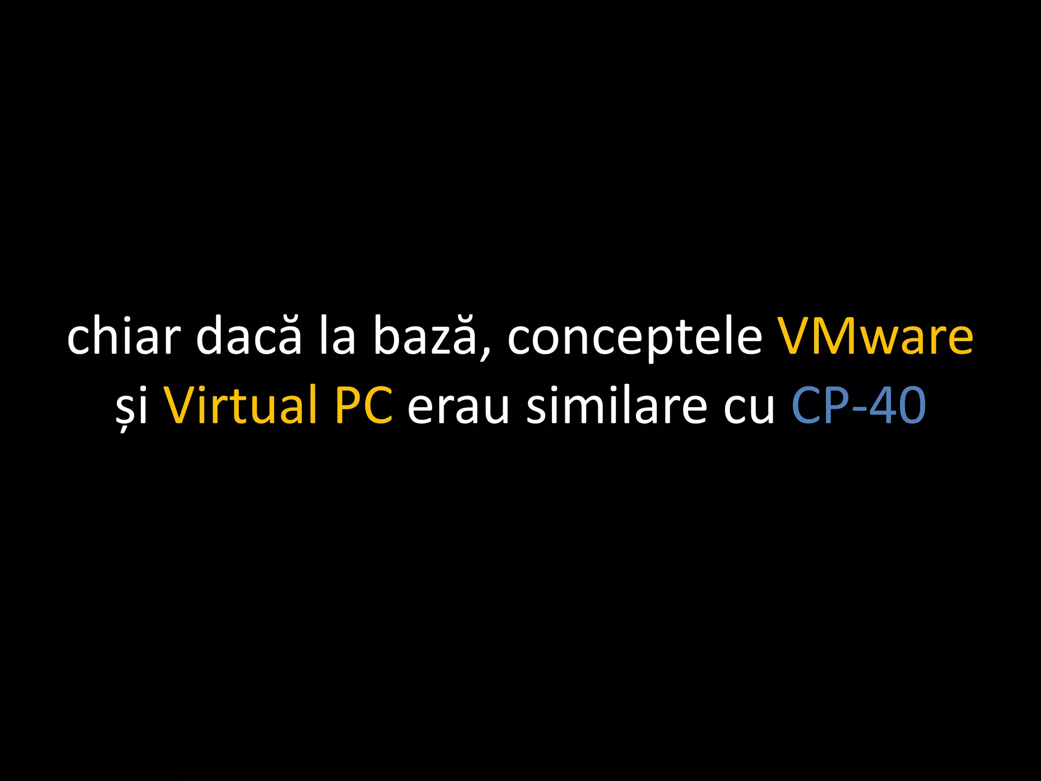 Virtualizare si SCVMM2008