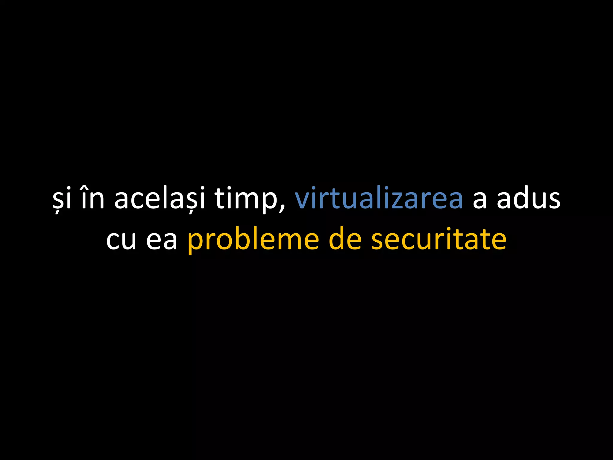 Virtualizare si SCVMM2008