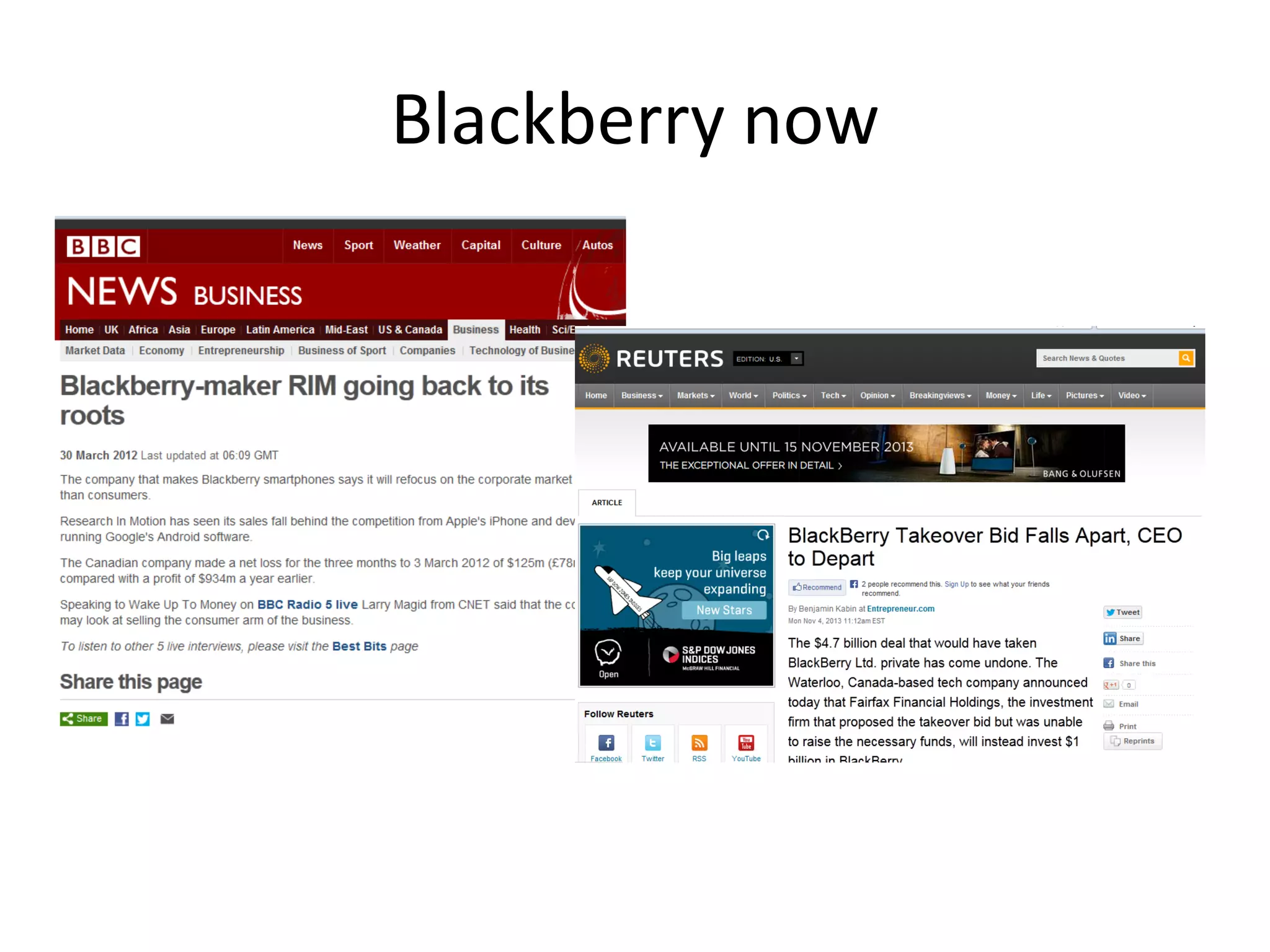 Blackberry now

 