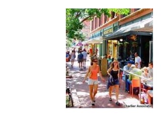 Core Principles of Walkable Places and Lessons Learned in Fostering Them