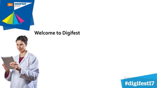 Welcome to Digifest
 
