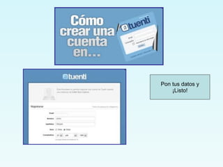 Pon tus datos y
    ¡Listo!
 