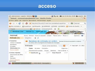acceso
 