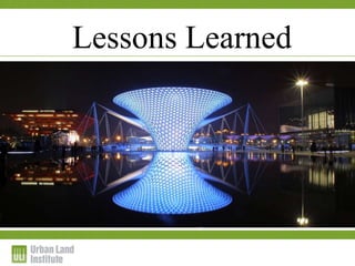 1-2 December 2009
Lessons Learned
 