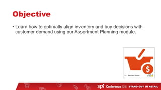 Retail Assortment Planning 2.0 for SPI Buyer | PDF