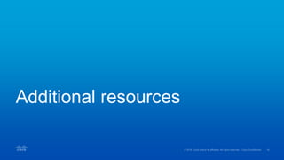 Additional resources
 