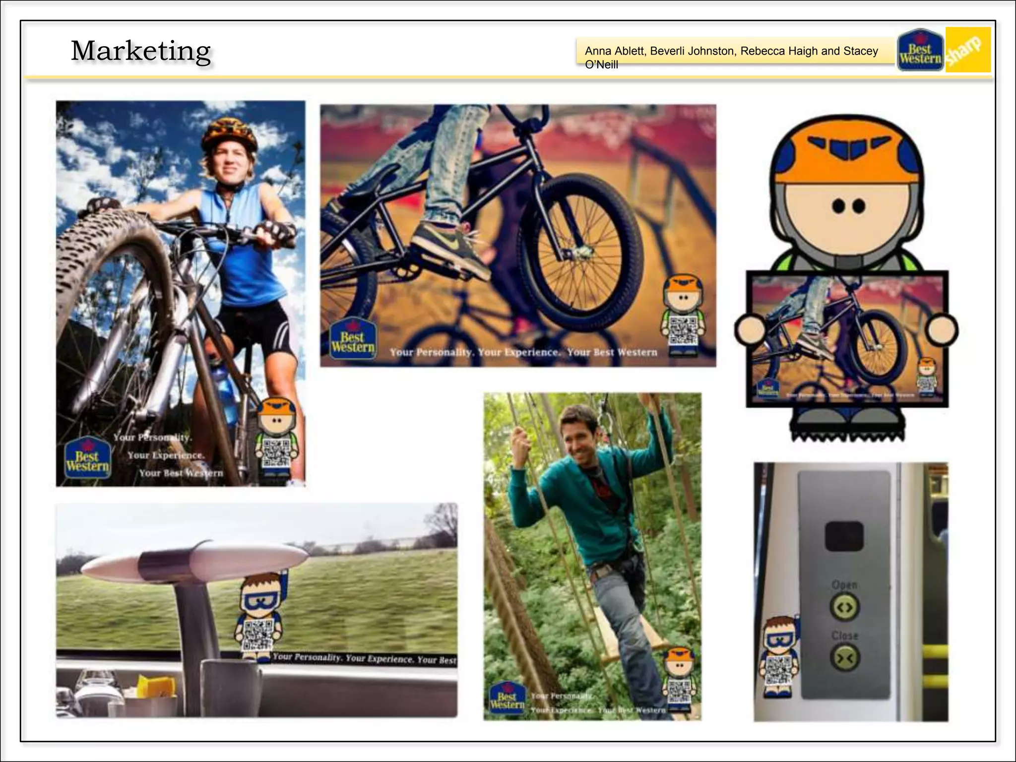 Anna Ablett, Beverli Johnston, Rebecca Haigh and Stacey
O’Neill
Marketing
 