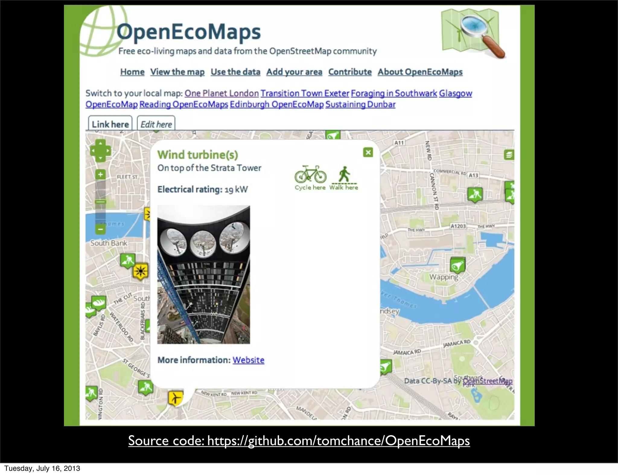 Source code: https://github.com/tomchance/OpenEcoMaps
Tuesday, July 16, 2013
 