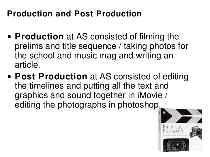 Question 1a Post Production