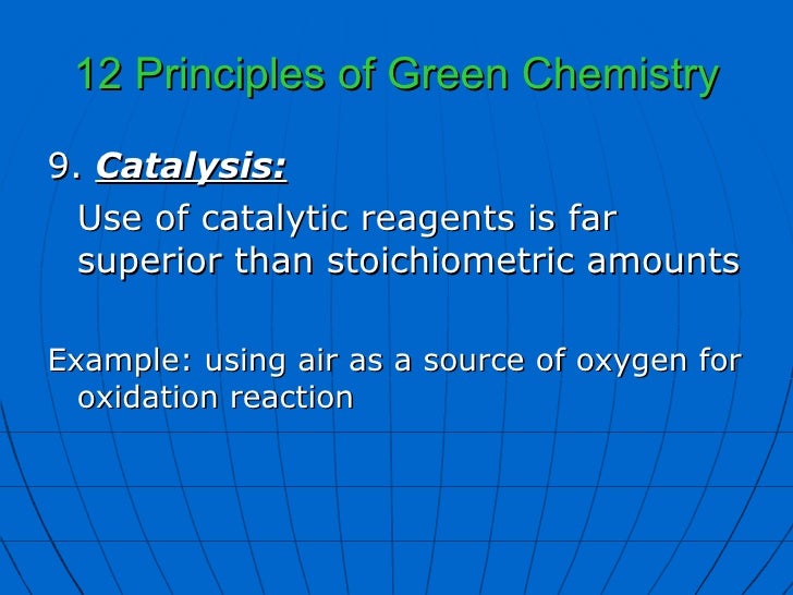 Green Chemistry Principles