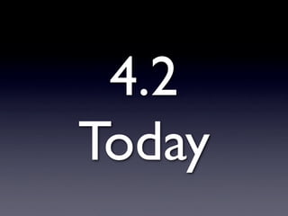 4.2
Today
 