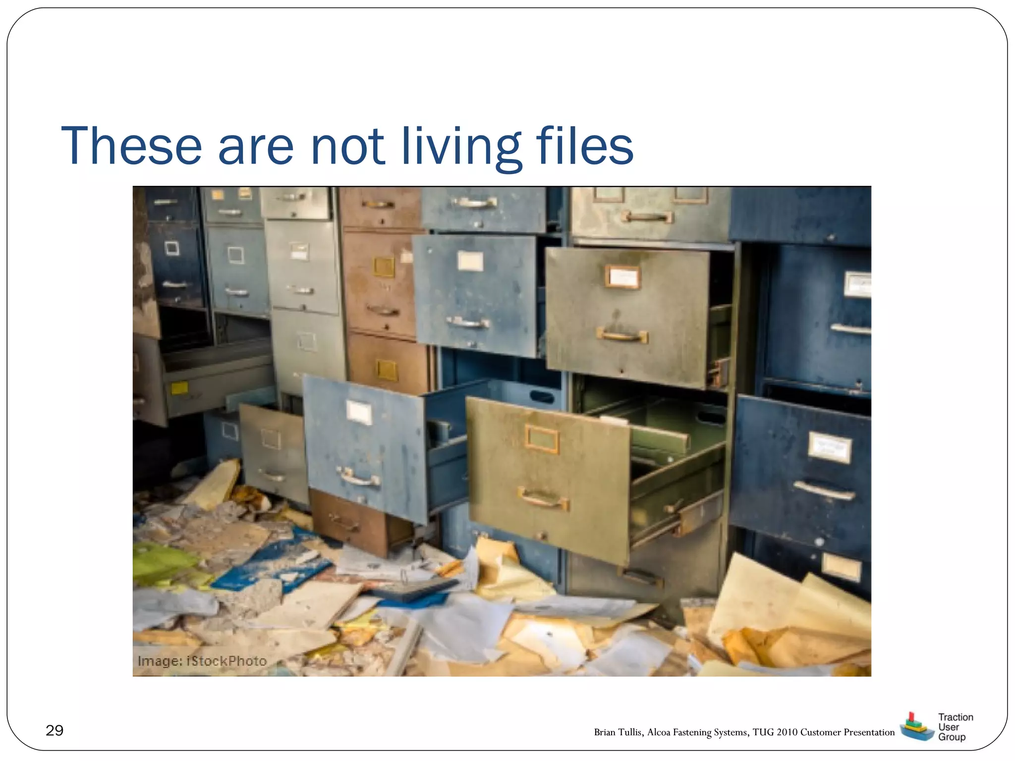 These are not living files 