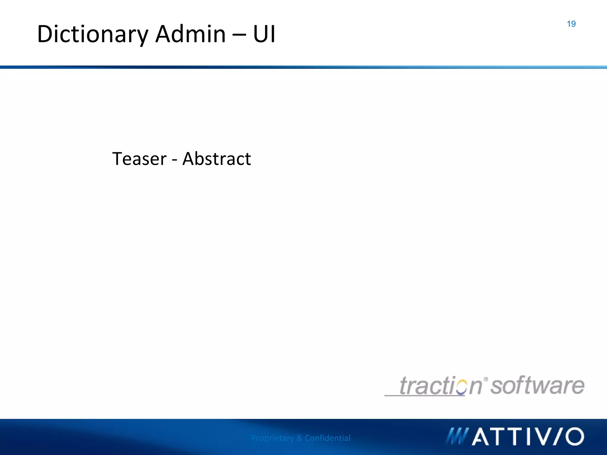 Attivio - What's New in AIE 2 and Dictionary Management