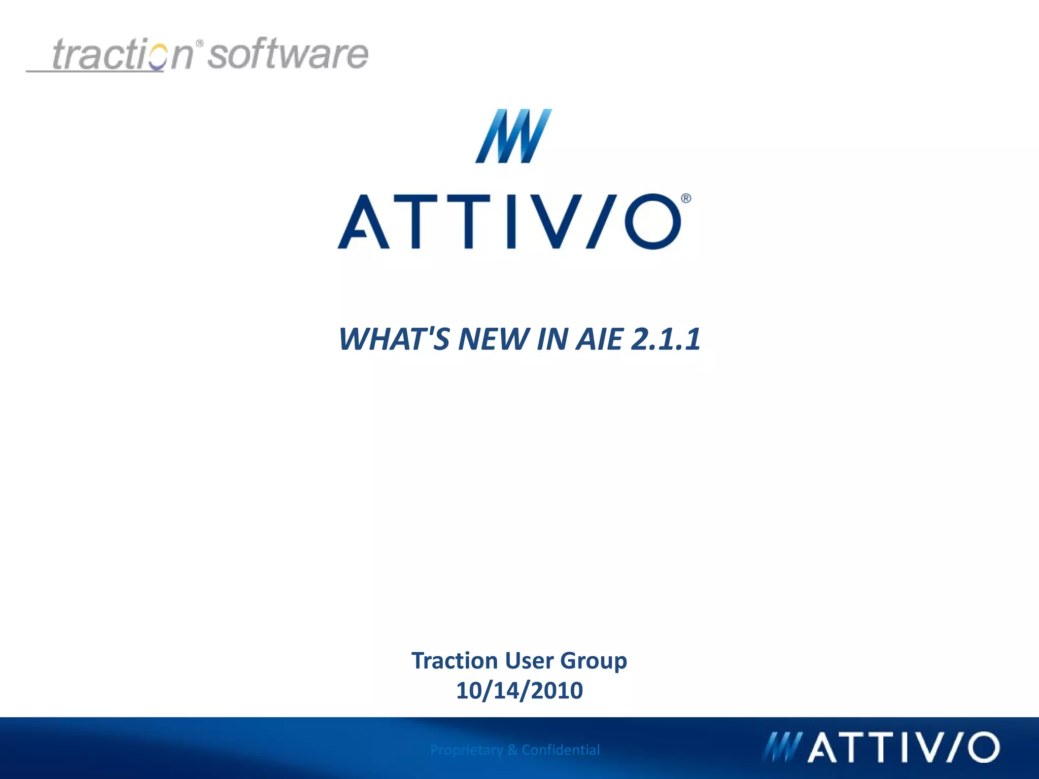 Attivio - What's New in AIE 2 and Dictionary Management