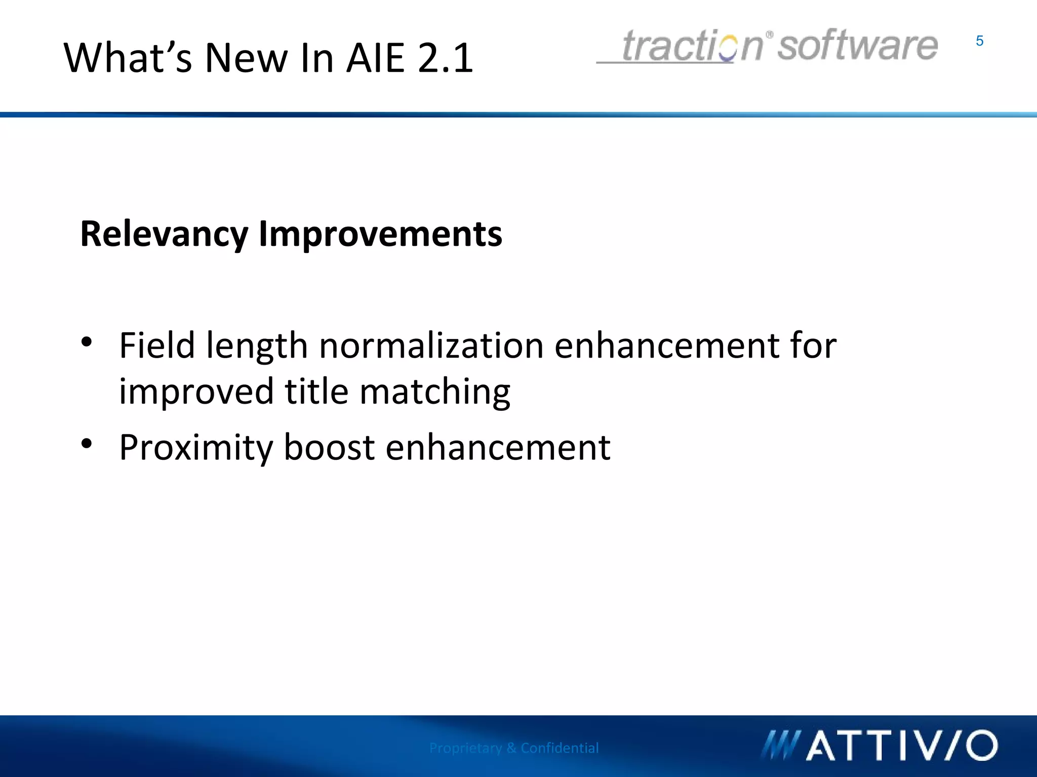 Attivio - What's New in AIE 2 and Dictionary Management