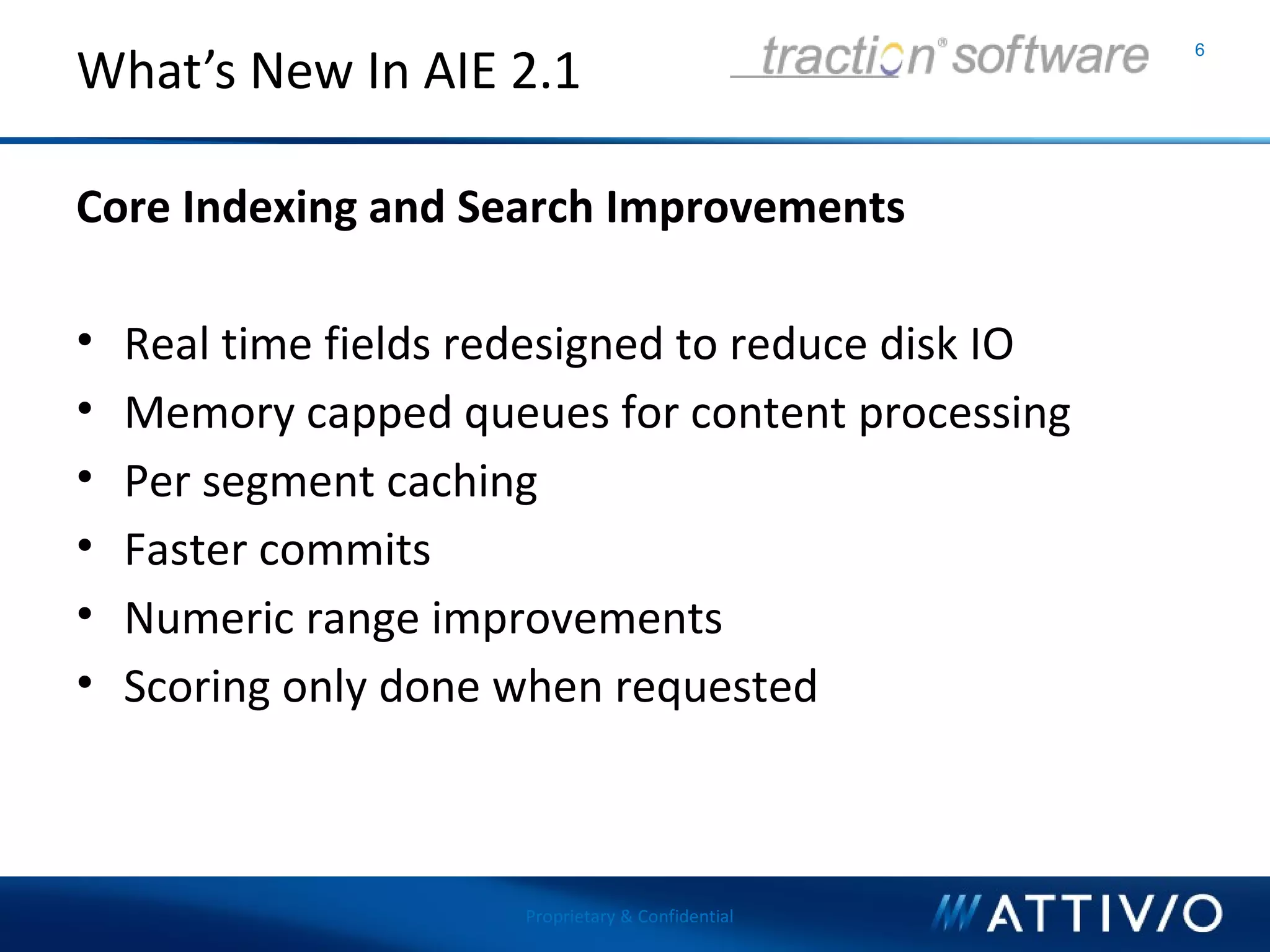 Attivio - What's New in AIE 2 and Dictionary Management