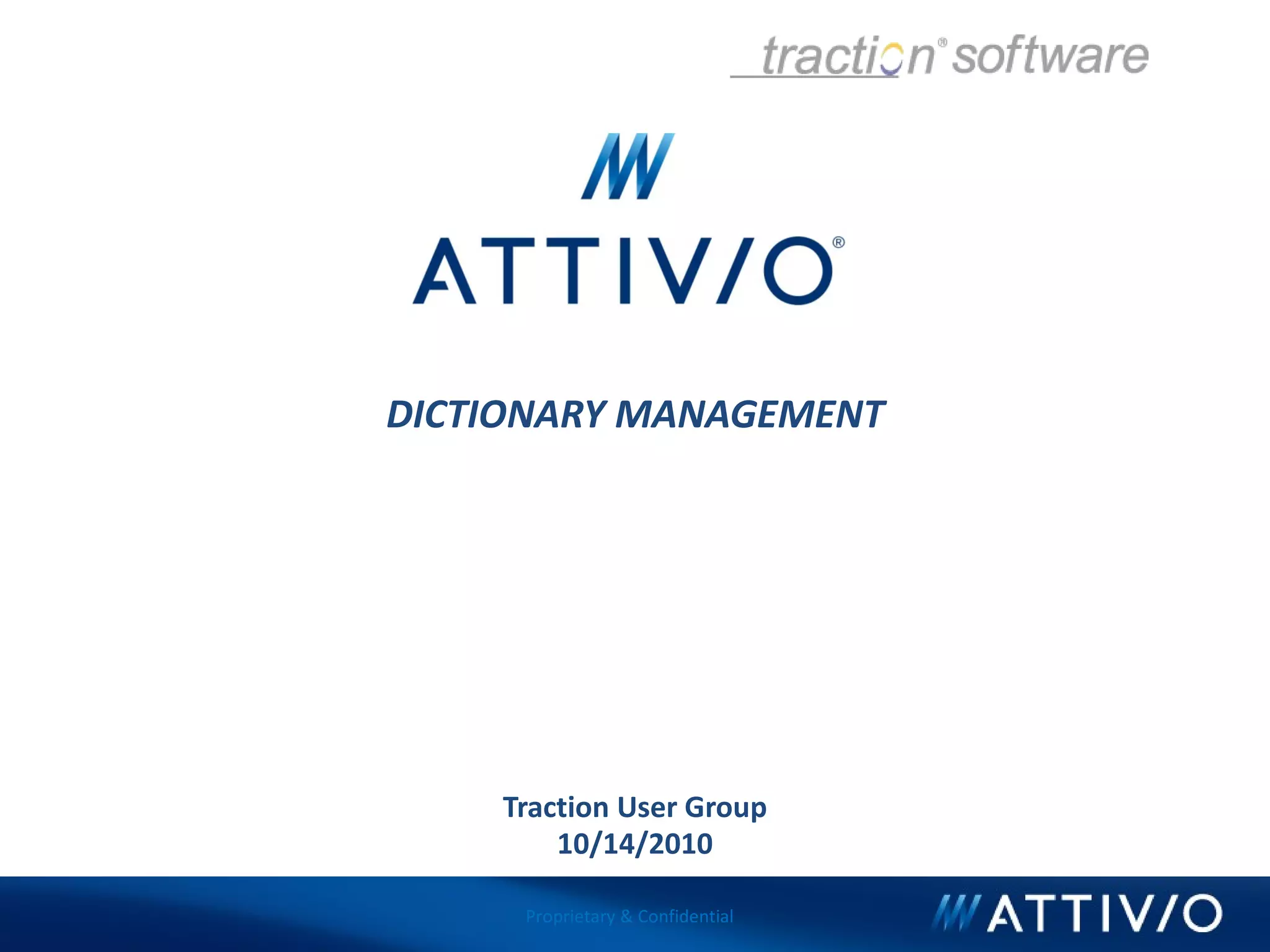 Attivio - What's New in AIE 2 and Dictionary Management