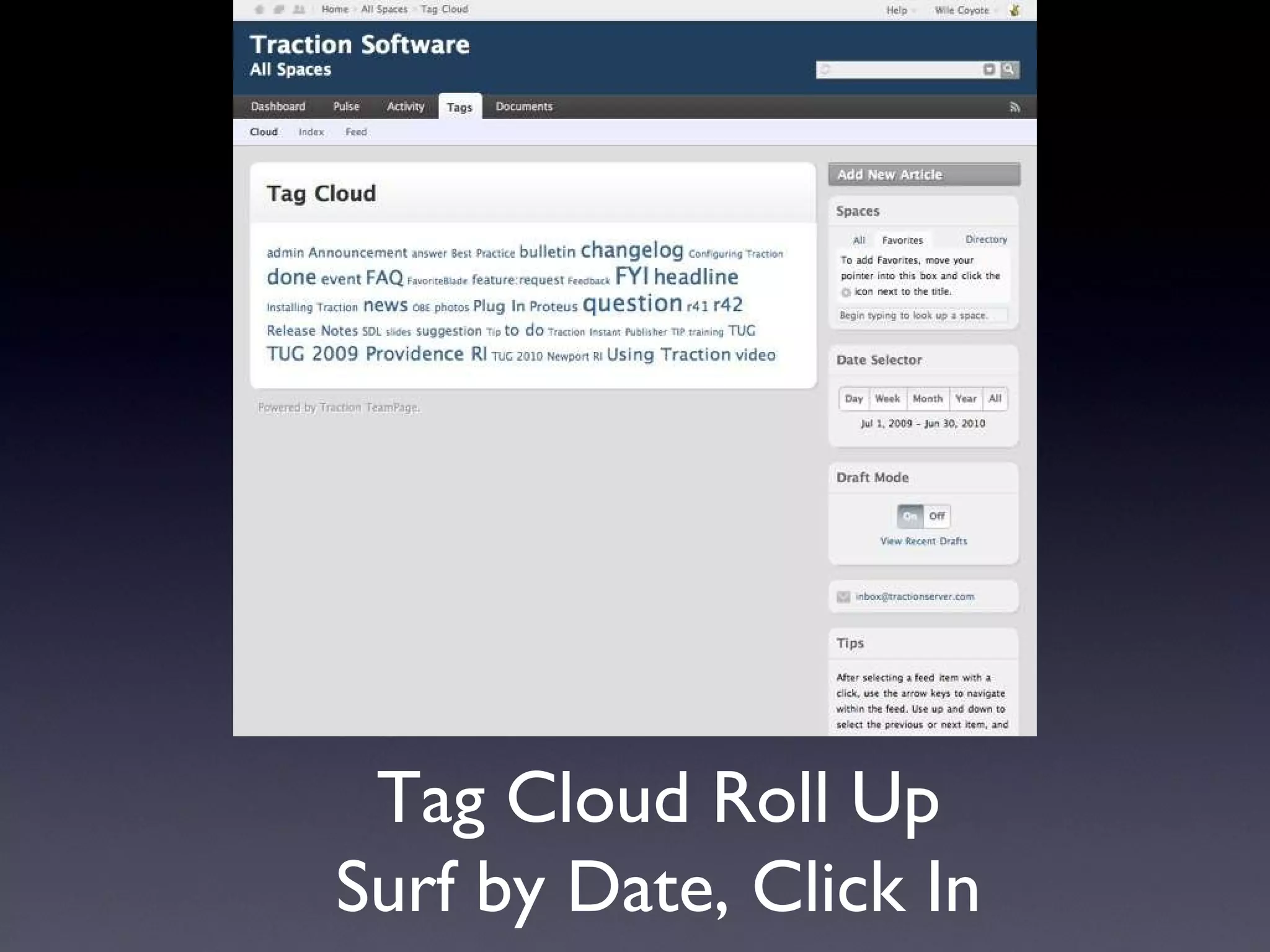 Tag Cloud Roll Up Surf by Date, Click In 