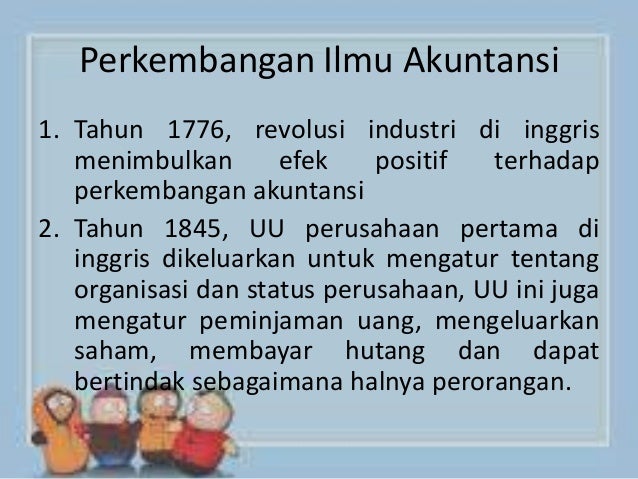 SEJARAH PERKEMBANGAN AKUNTANSI - Sejarah Perkembangan Akuntansi 8 638